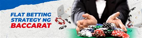 baccarat flat betting strategy  The Player bet payment is one-to-one with no casino commission